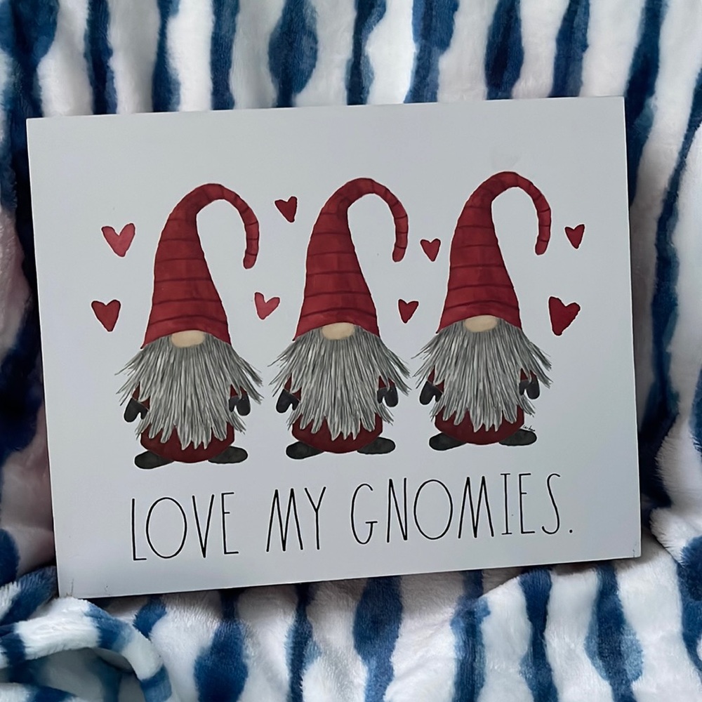 Rae Dunn Love My Gnomies Sign